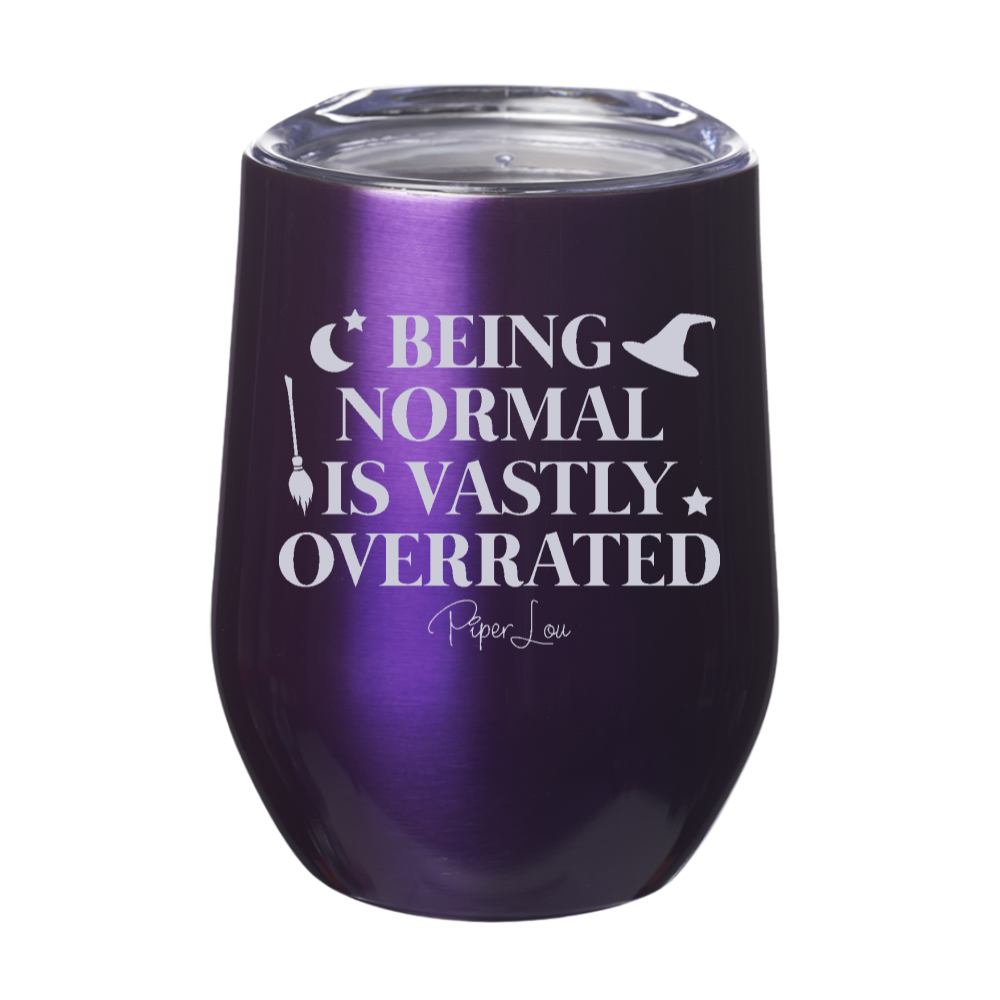 Spooky Sale | Being Normal Is Vastly Overrated Laser Etched Tumbler