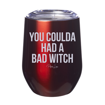 Spooky Sale | You Coulda Had A Bad Witch Laser Etched Tumbler