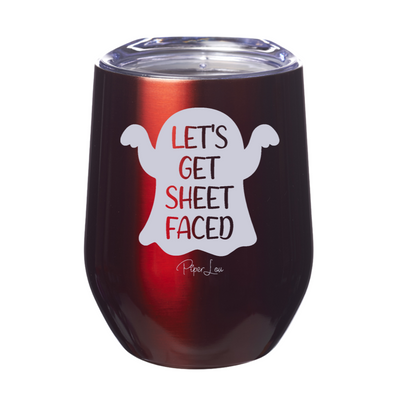 Spooky Sale | Let's Get Sheet Faced Laser Etched Tumbler