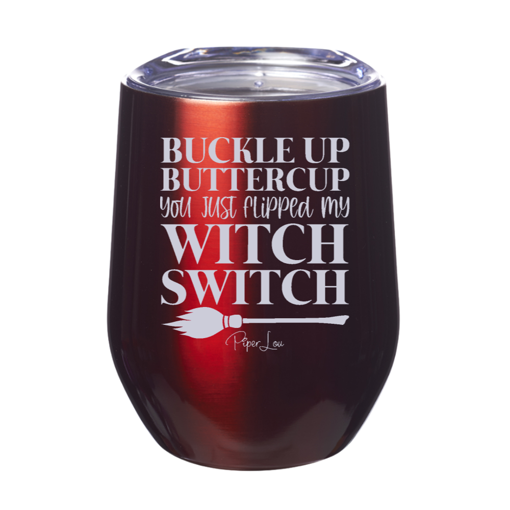 Spooky Sale | You Just Flipped My Witch Switch Laser Etched Tumbler