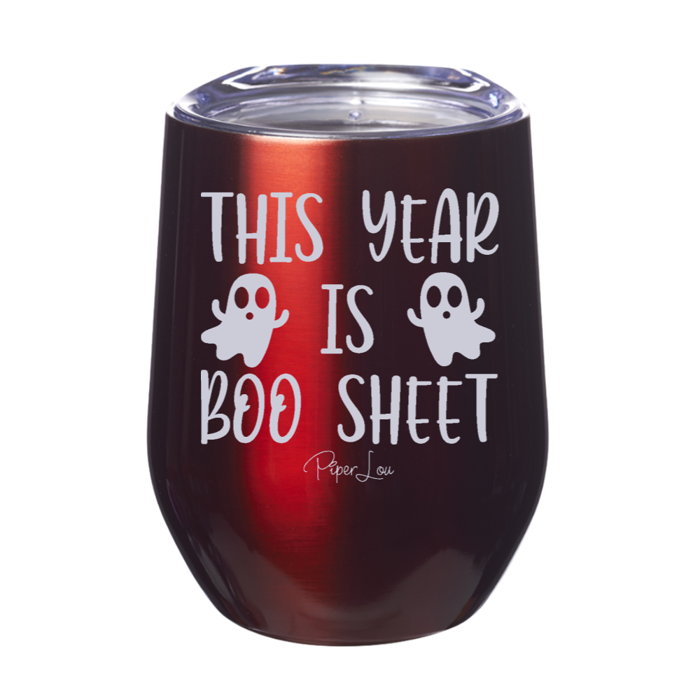 Spooky Sale | This Year Is Boo Sheet Laser Etched Tumbler