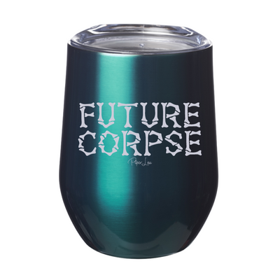 Spooky Sale | Future Corpse Laser Etched Tumbler