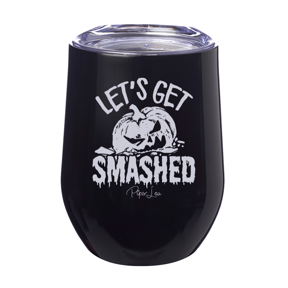 Spooky Sale | Let's Get Smashed Laser Etched Tumbler