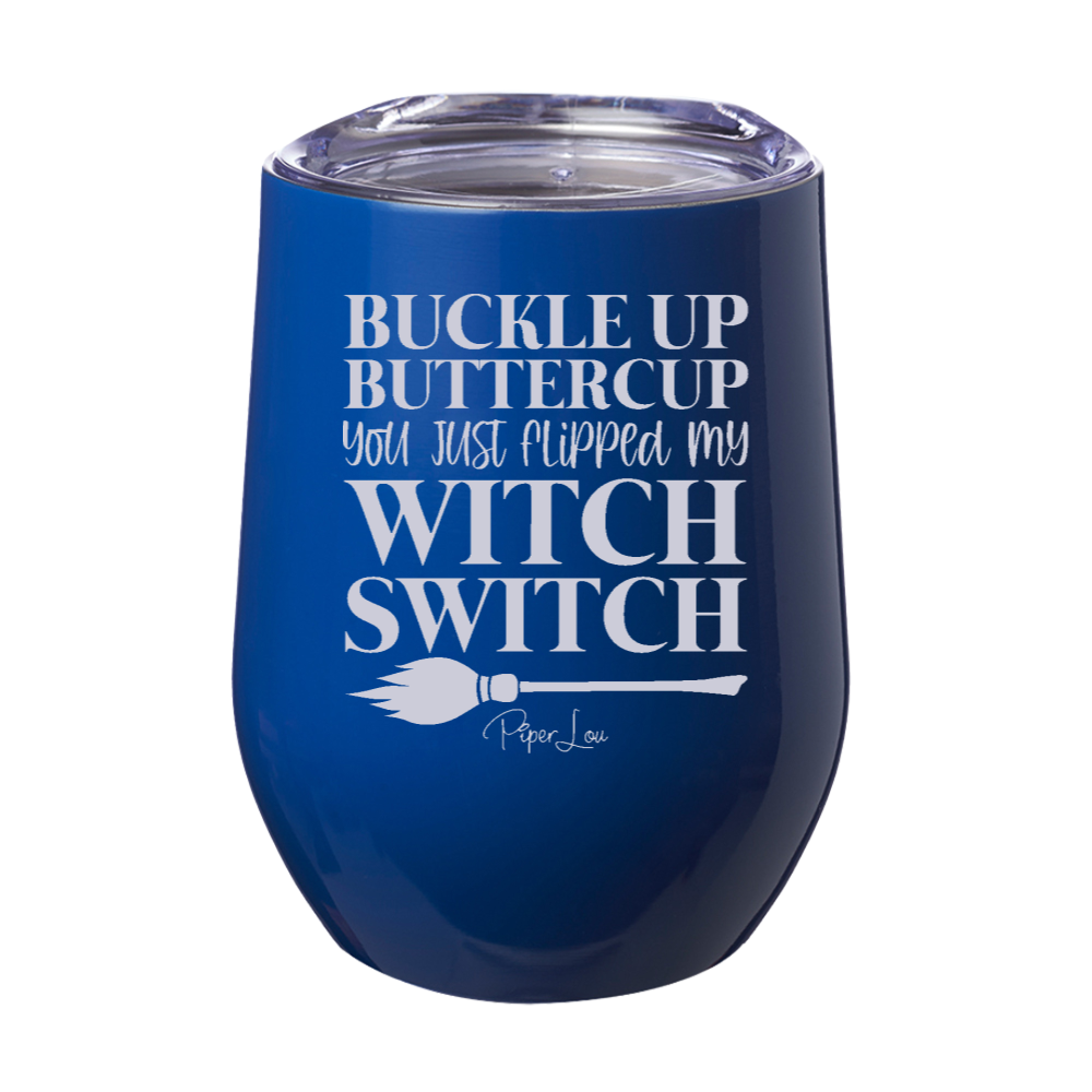 Spooky Sale | You Just Flipped My Witch Switch Laser Etched Tumbler