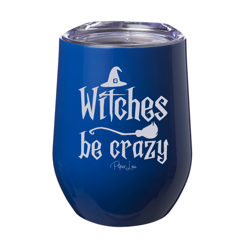 Spooky Sale | Witches Be Crazy Laser Etched Tumbler