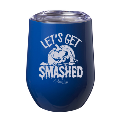 Spooky Sale | Let's Get Smashed Laser Etched Tumbler