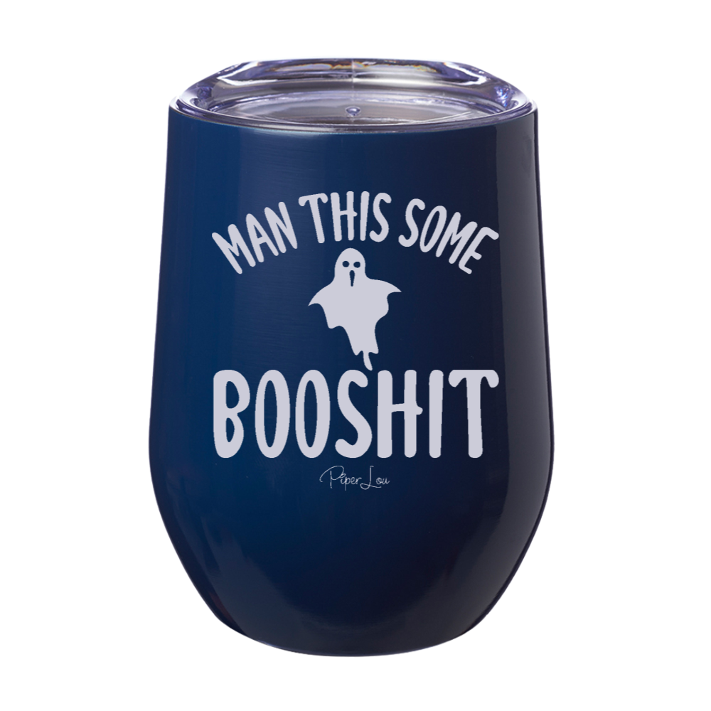 Spooky Sale | Man This Some Booshit Laser Etched Tumbler