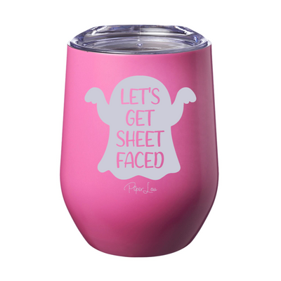 Spooky Sale | Let's Get Sheet Faced Laser Etched Tumbler