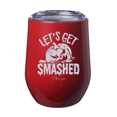 Spooky Sale | Let's Get Smashed Laser Etched Tumbler