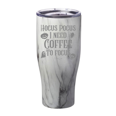 Spooky Sale | Hocus Pocus I Need Coffee To Focus Laser Etched Tumbler