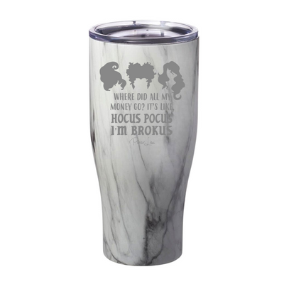 Spooky Sale | Hocus Pocus I'm Brokus Laser Etched Tumbler