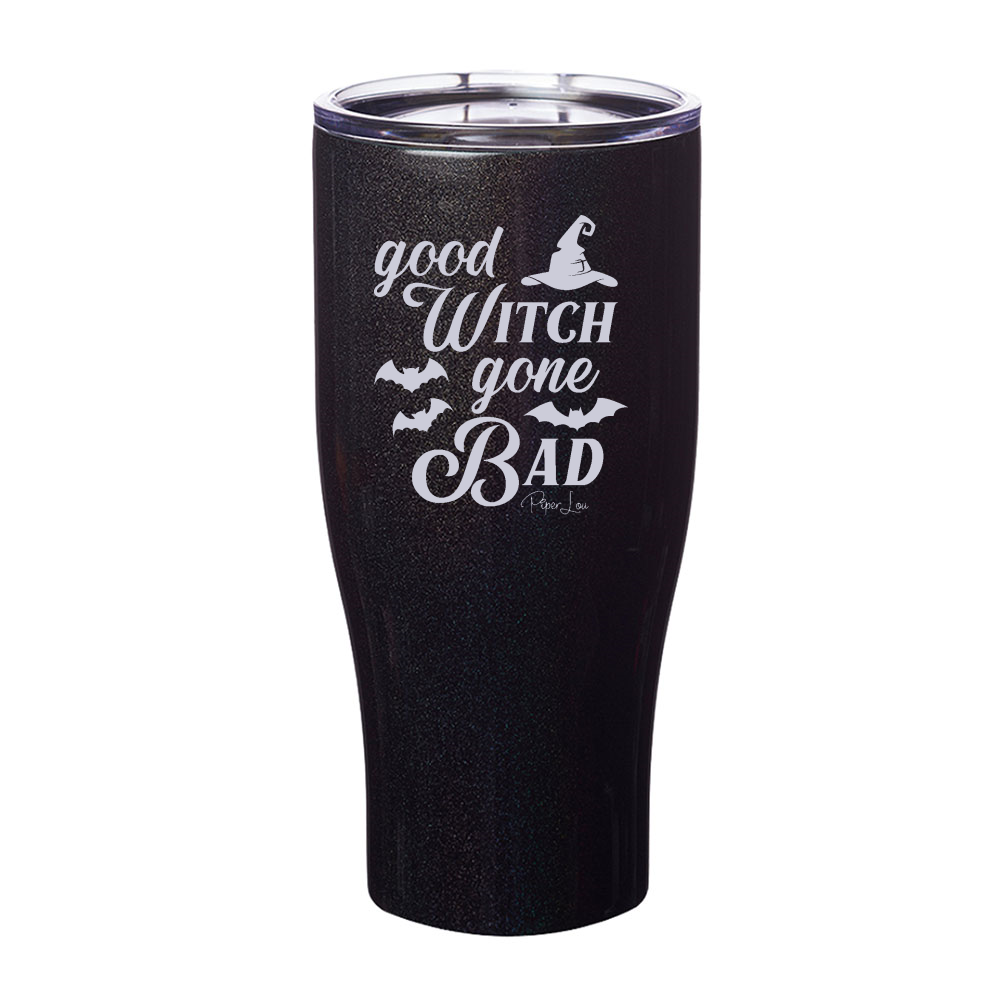 Spooky Sale | Good Witch Gone Bad Laser Etched Tumbler