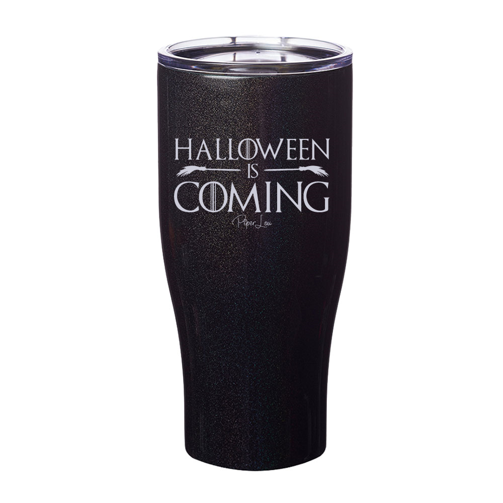 Spooky Sale | Halloween Is Coming Laser Etched Tumbler