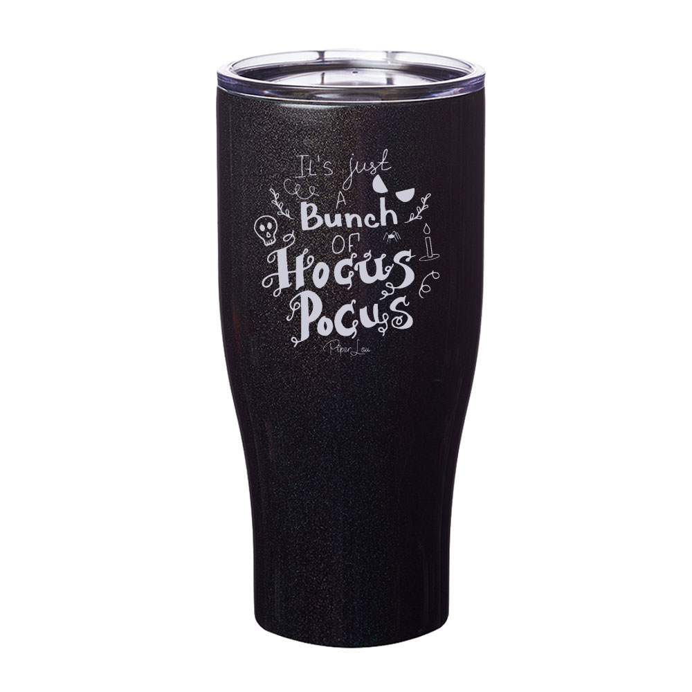 Spooky Sale | Just A Bunch Of Hocus Pocus Laser Etched Tumbler