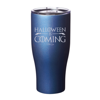 Spooky Sale | Halloween Is Coming Laser Etched Tumbler