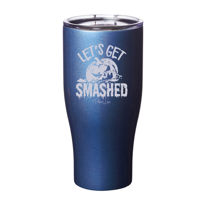 Spooky Sale | Let's Get Smashed Laser Etched Tumbler