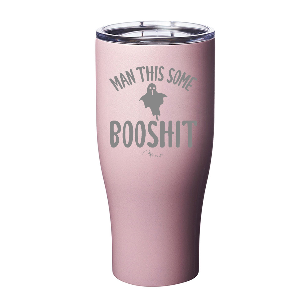 Spooky Sale | Man This Some Booshit Laser Etched Tumbler