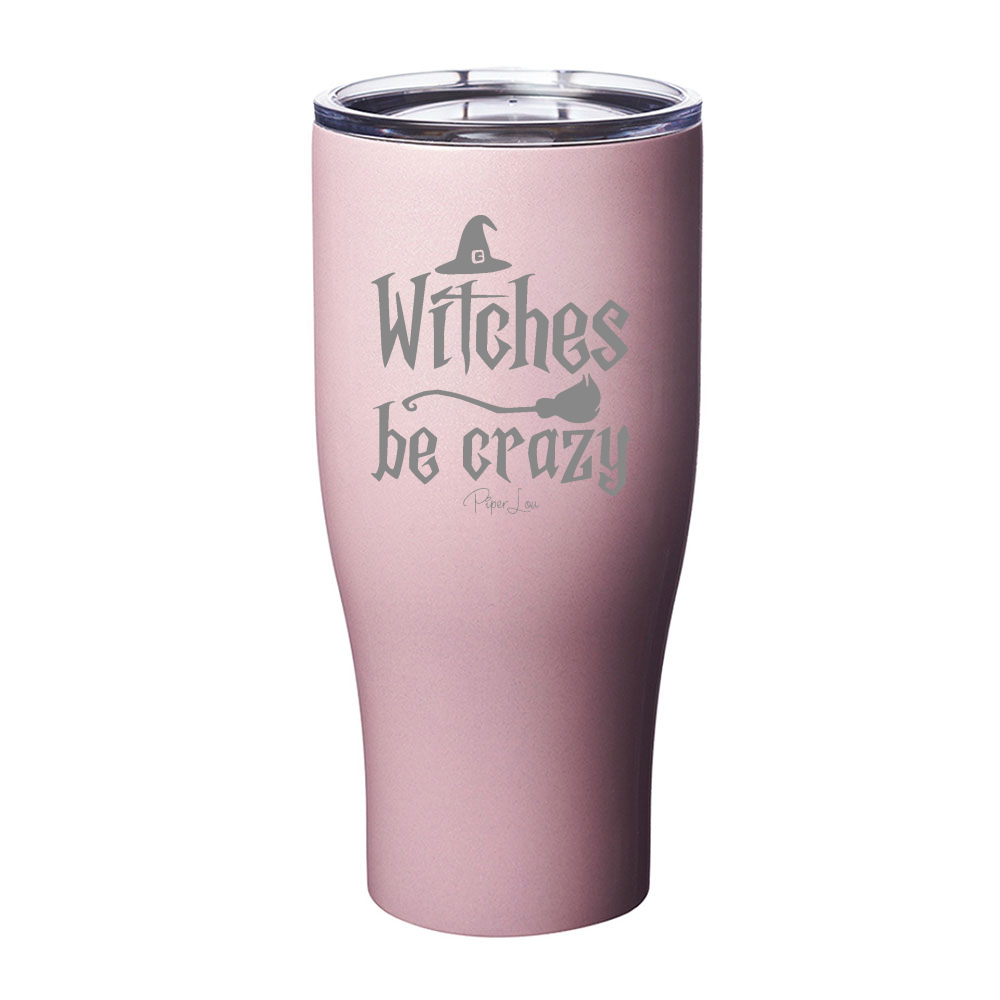 Spooky Sale | Witches Be Crazy Laser Etched Tumbler