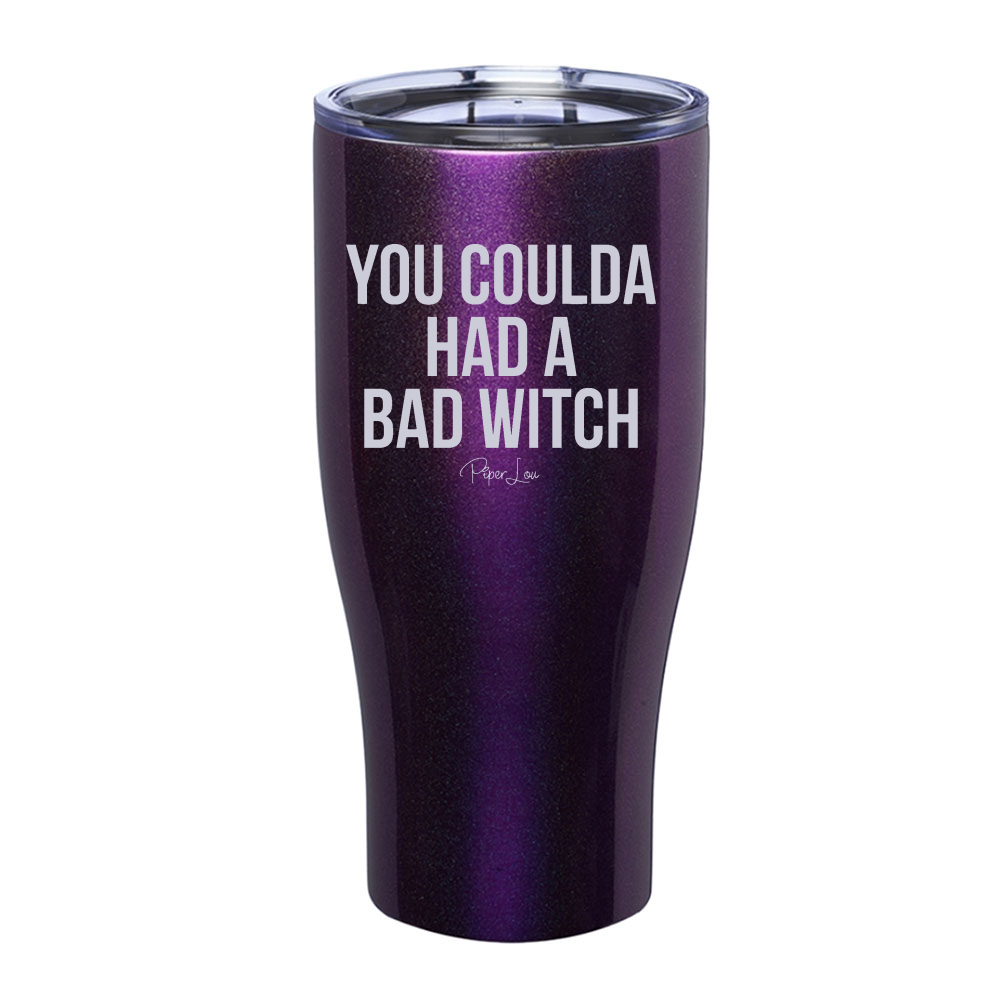 Spooky Sale | You Coulda Had A Bad Witch Laser Etched Tumbler