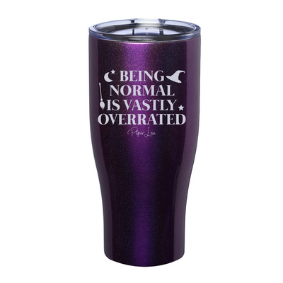 Spooky Sale | Being Normal Is Vastly Overrated Laser Etched Tumbler