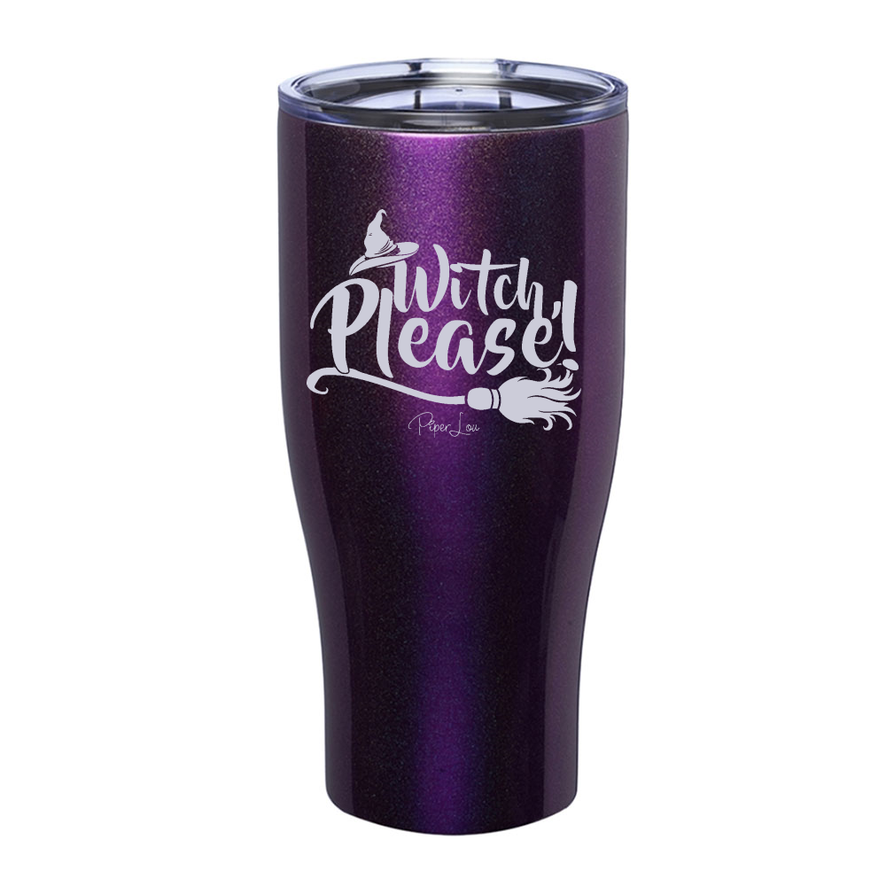 Spooky Sale | Witch Please Laser Etched Tumbler