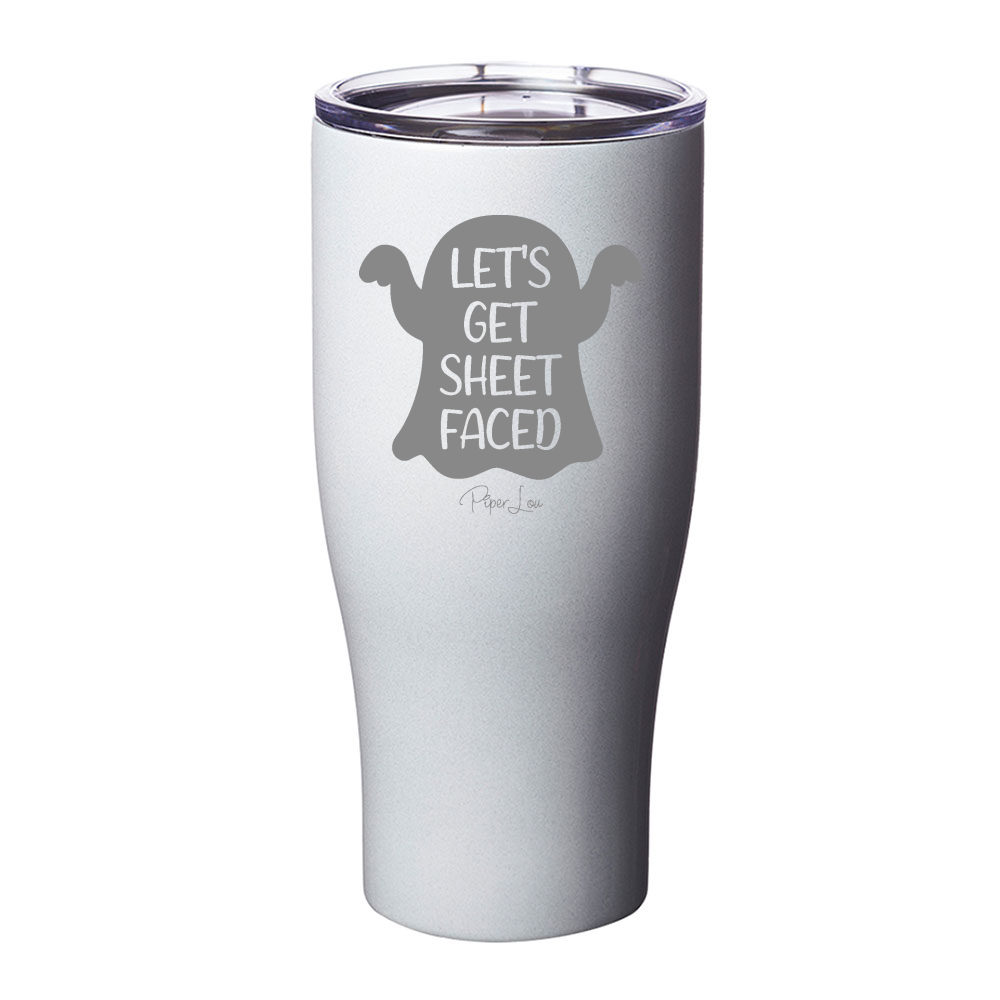 Spooky Sale | Let's Get Sheet Faced Laser Etched Tumbler