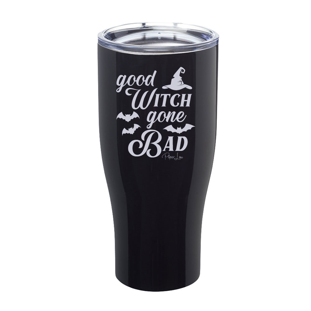 Spooky Sale | Good Witch Gone Bad Laser Etched Tumbler