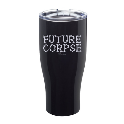 Spooky Sale | Future Corpse Laser Etched Tumbler