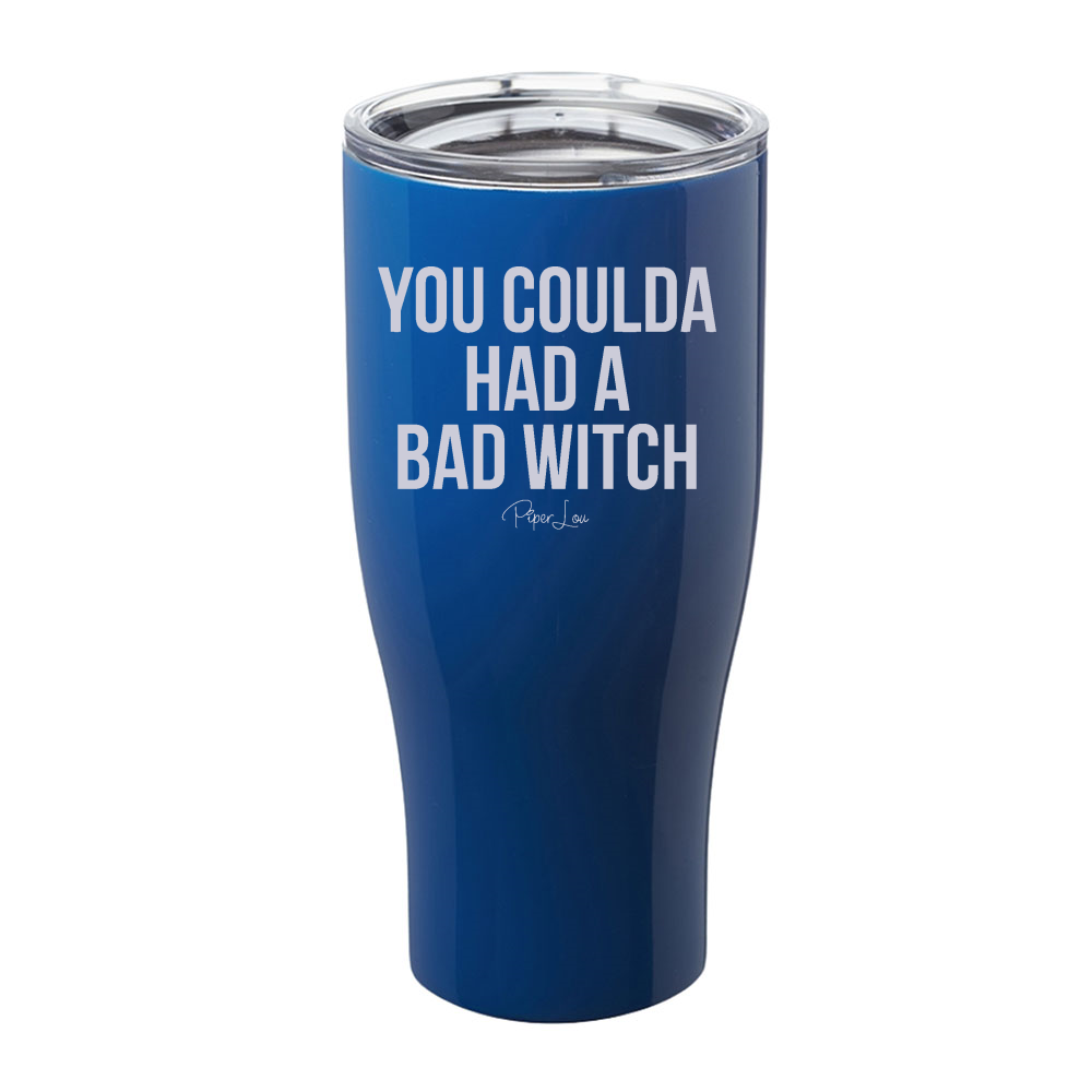 Spooky Sale | You Coulda Had A Bad Witch Laser Etched Tumbler