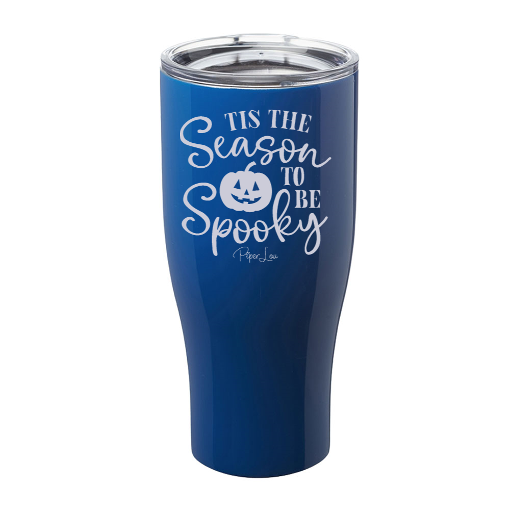 Spooky Sale | Tis The Season To Be Spooky Laser Etched Tumbler