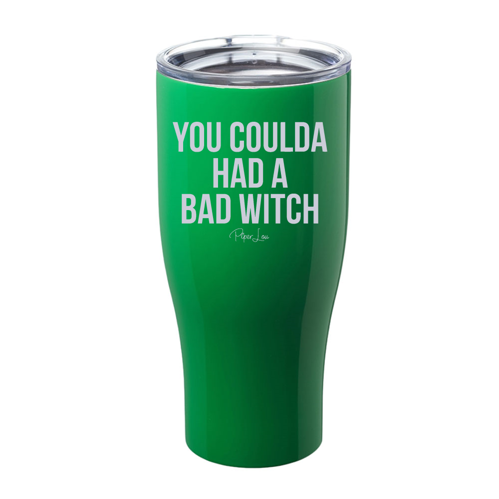 Spooky Sale | You Coulda Had A Bad Witch Laser Etched Tumbler