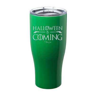 Spooky Sale | Halloween Is Coming Laser Etched Tumbler