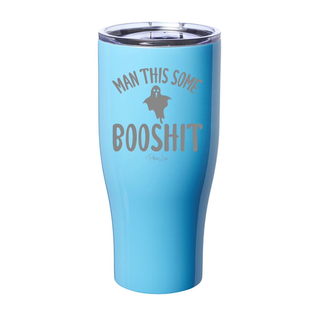 Spooky Sale | Man This Some Booshit Laser Etched Tumbler