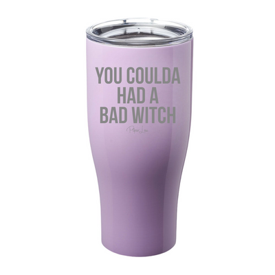 Spooky Sale | You Coulda Had A Bad Witch Laser Etched Tumbler