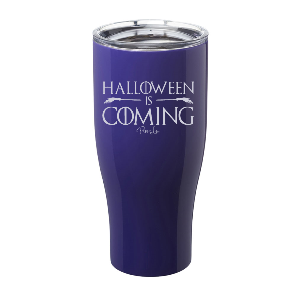 Spooky Sale | Halloween Is Coming Laser Etched Tumbler