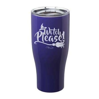 Spooky Sale | Witch Please Laser Etched Tumbler