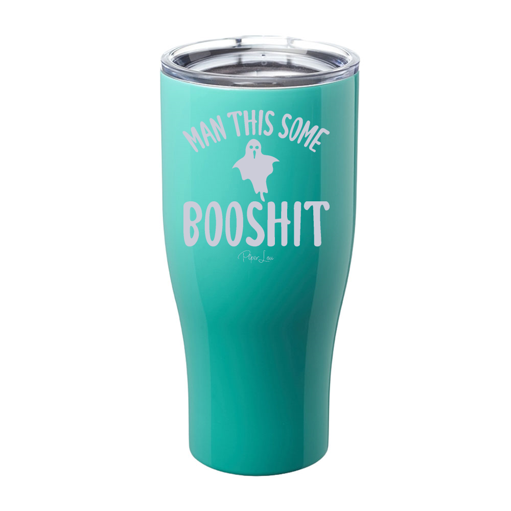 Spooky Sale | Man This Some Booshit Laser Etched Tumbler