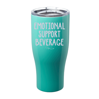 $12 Special | Emotional Support Beverage Laser Etched Tumbler