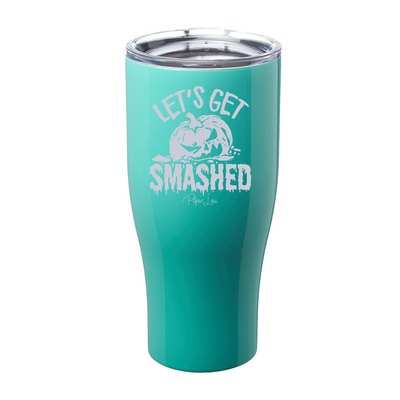 Spooky Sale | Let's Get Smashed Laser Etched Tumbler