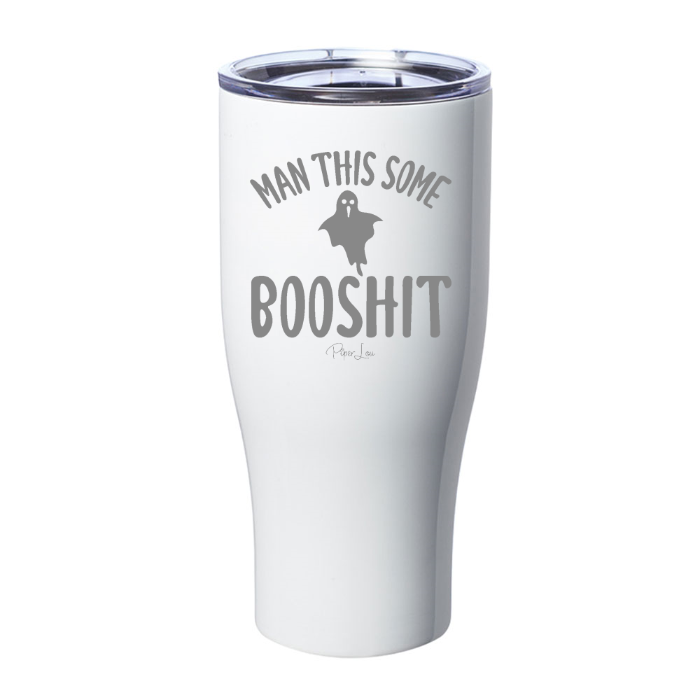 Spooky Sale | Man This Some Booshit Laser Etched Tumbler