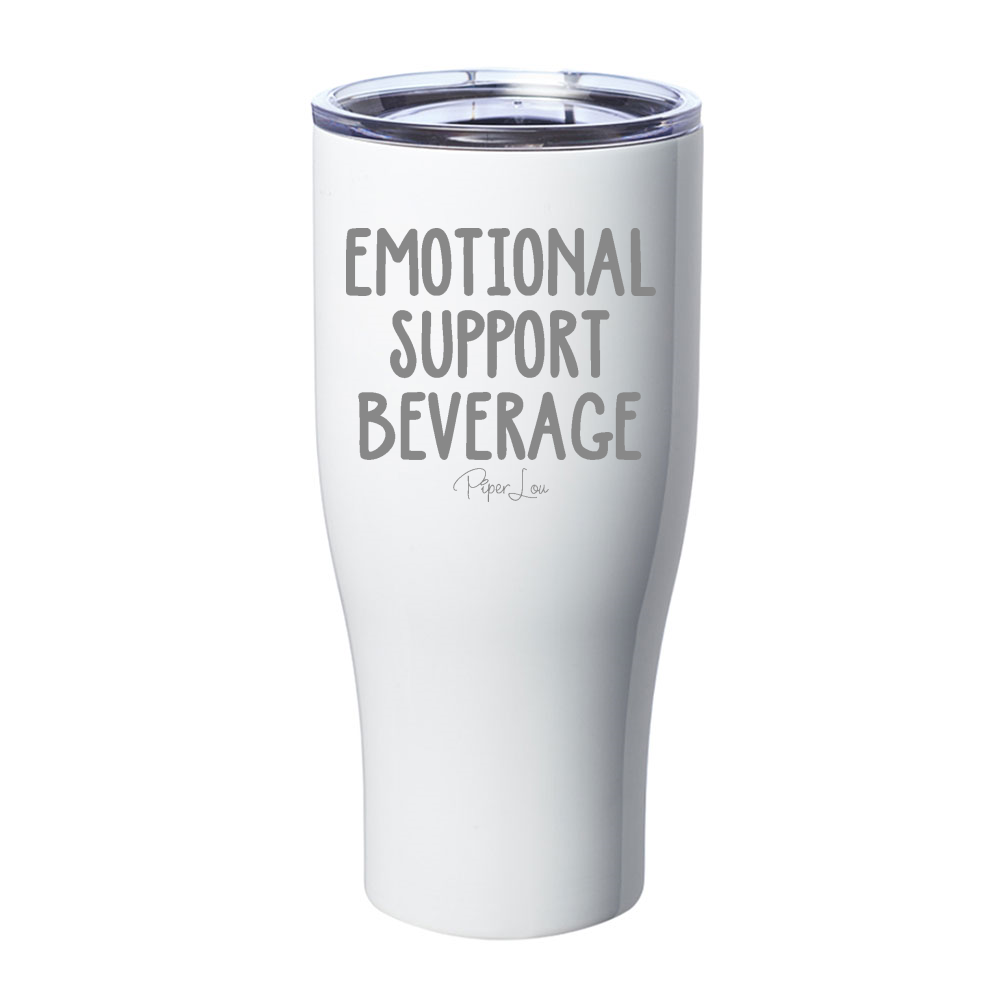 $12 Special | Emotional Support Beverage Laser Etched Tumbler