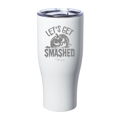 Spooky Sale | Let's Get Smashed Laser Etched Tumbler