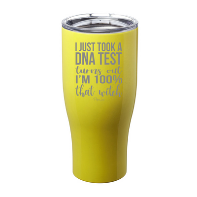 Spooky Sale | I Just Took A DNA Test I'm That Witch Laser Etched Tumbler