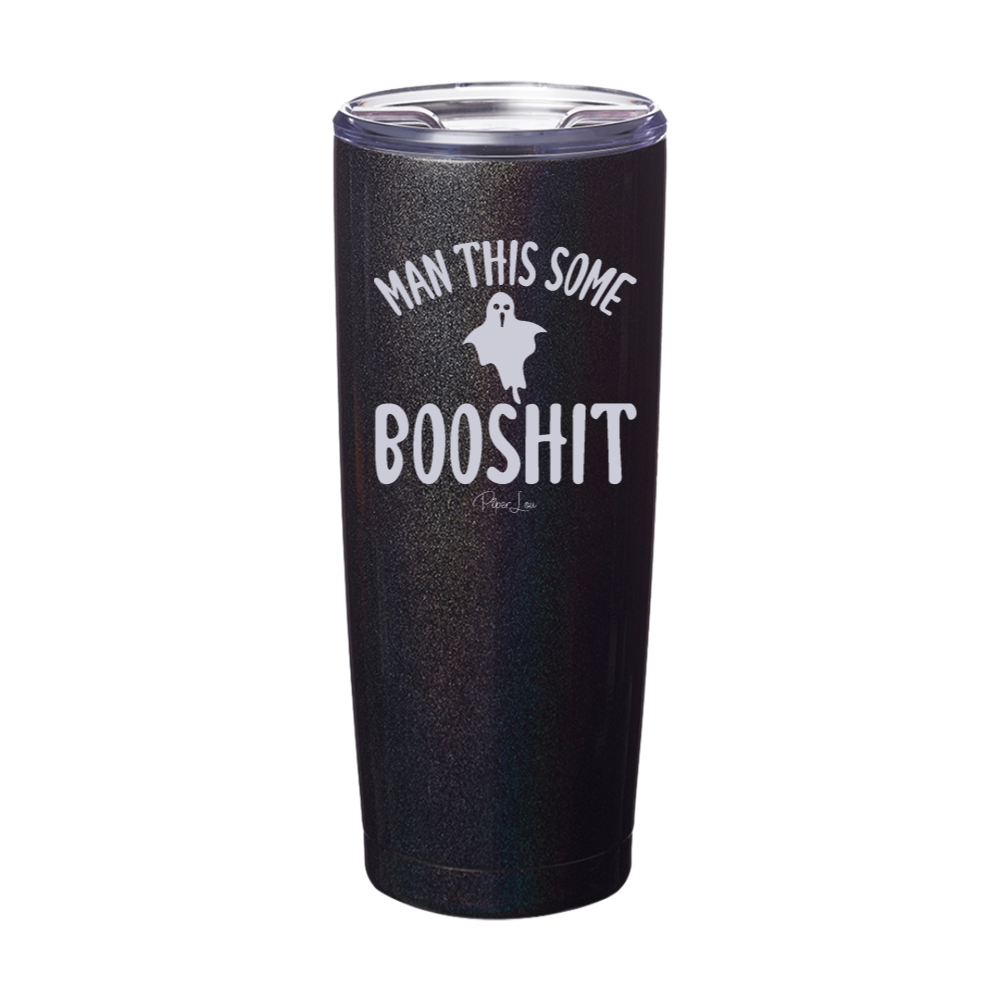 Spooky Sale | Man This Some Booshit Laser Etched Tumbler