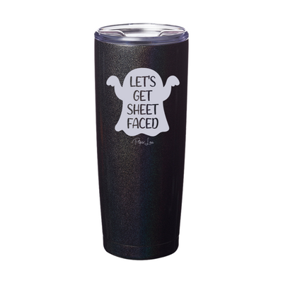 Spooky Sale | Let's Get Sheet Faced Laser Etched Tumbler