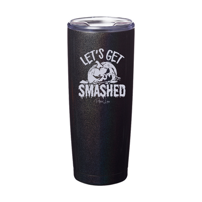 Spooky Sale | Let's Get Smashed Laser Etched Tumbler