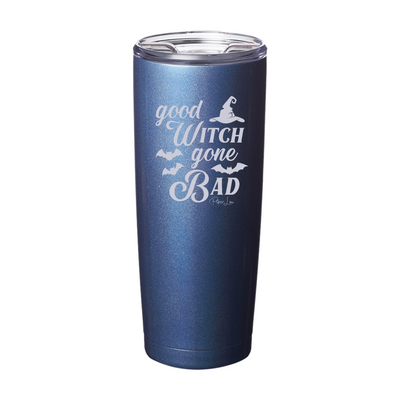 Spooky Sale | Good Witch Gone Bad Laser Etched Tumbler