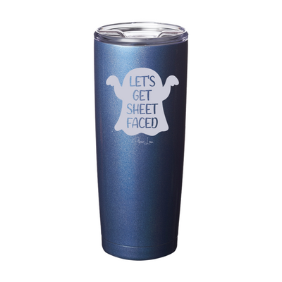 Spooky Sale | Let's Get Sheet Faced Laser Etched Tumbler