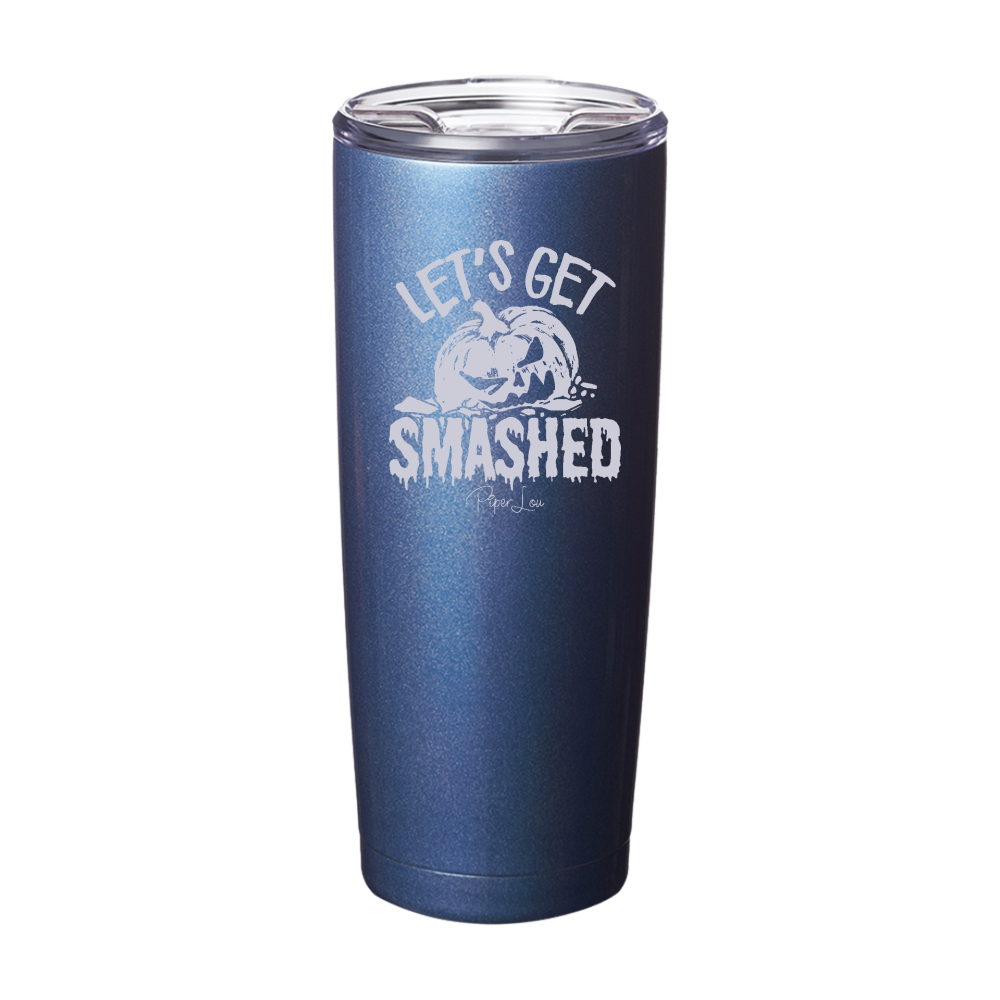 Spooky Sale | Let's Get Smashed Laser Etched Tumbler