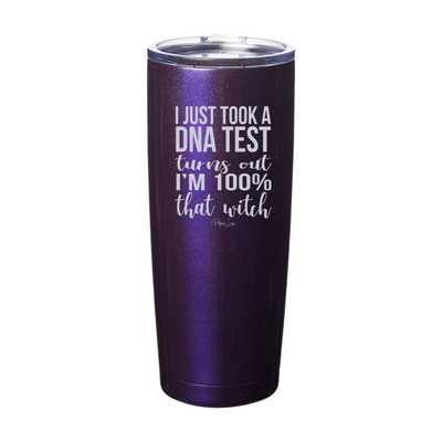 Spooky Sale | I Just Took A DNA Test I'm That Witch Laser Etched Tumbler